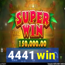 4441 win